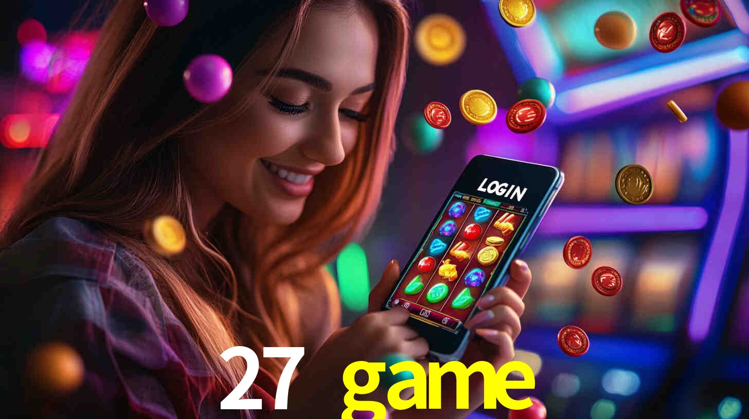 27 game: Seu Cassino Premiado com Pagamentos Rápidos