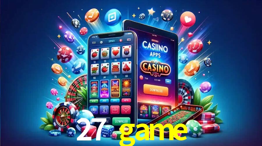 APP oficial da 27 game para mobile
