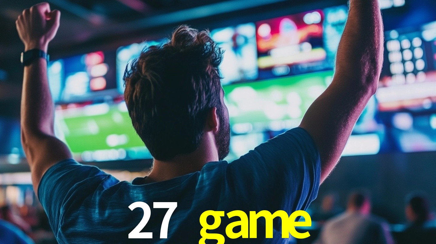 27 game,27 game bet