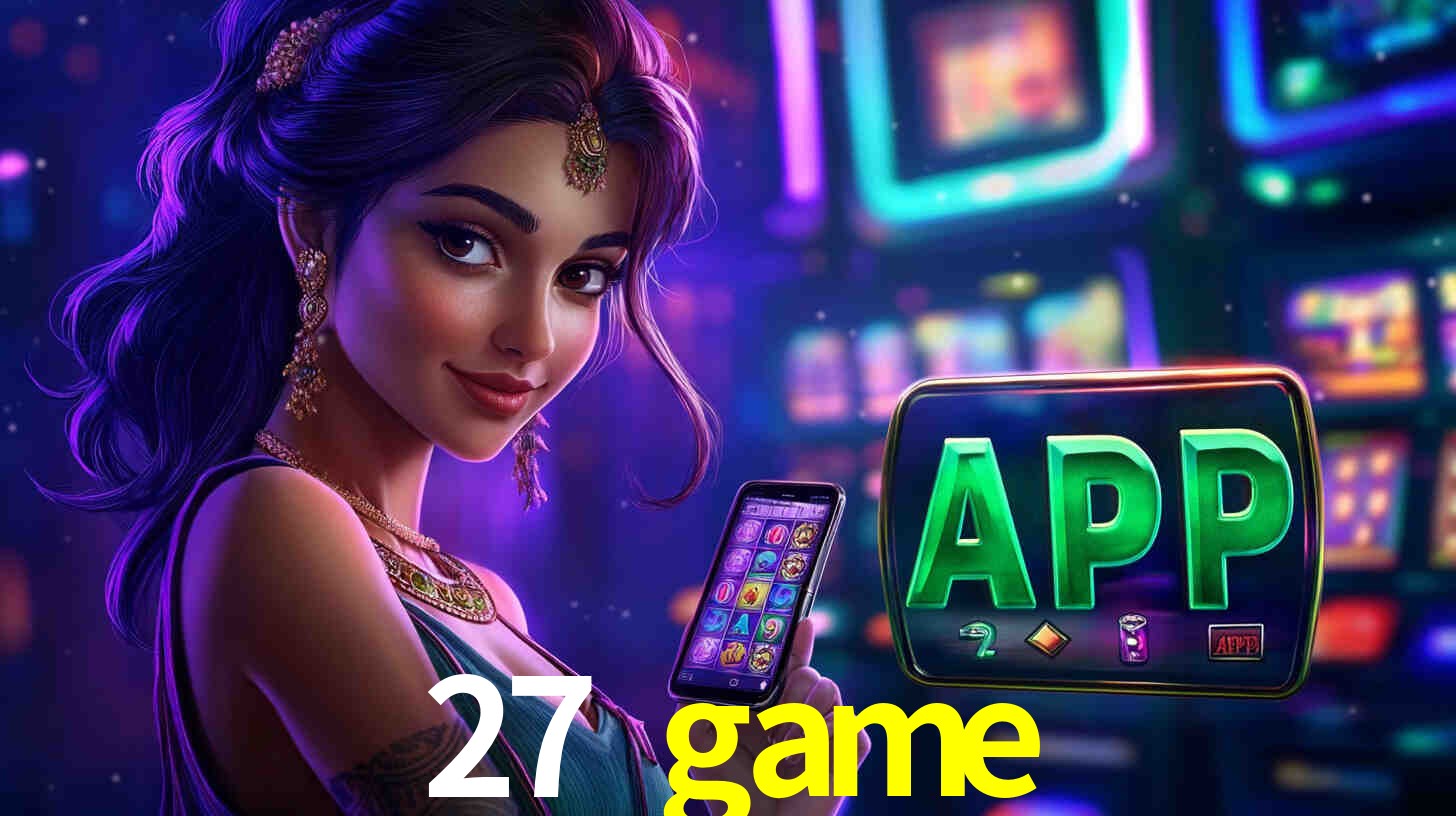 27 game: A Experiência de Casino com Jogos de Mesa ao Vivo